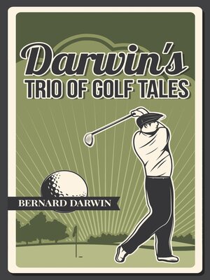 cover image of Darwin's Trio of Golf Tales